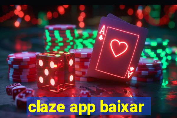 claze app baixar